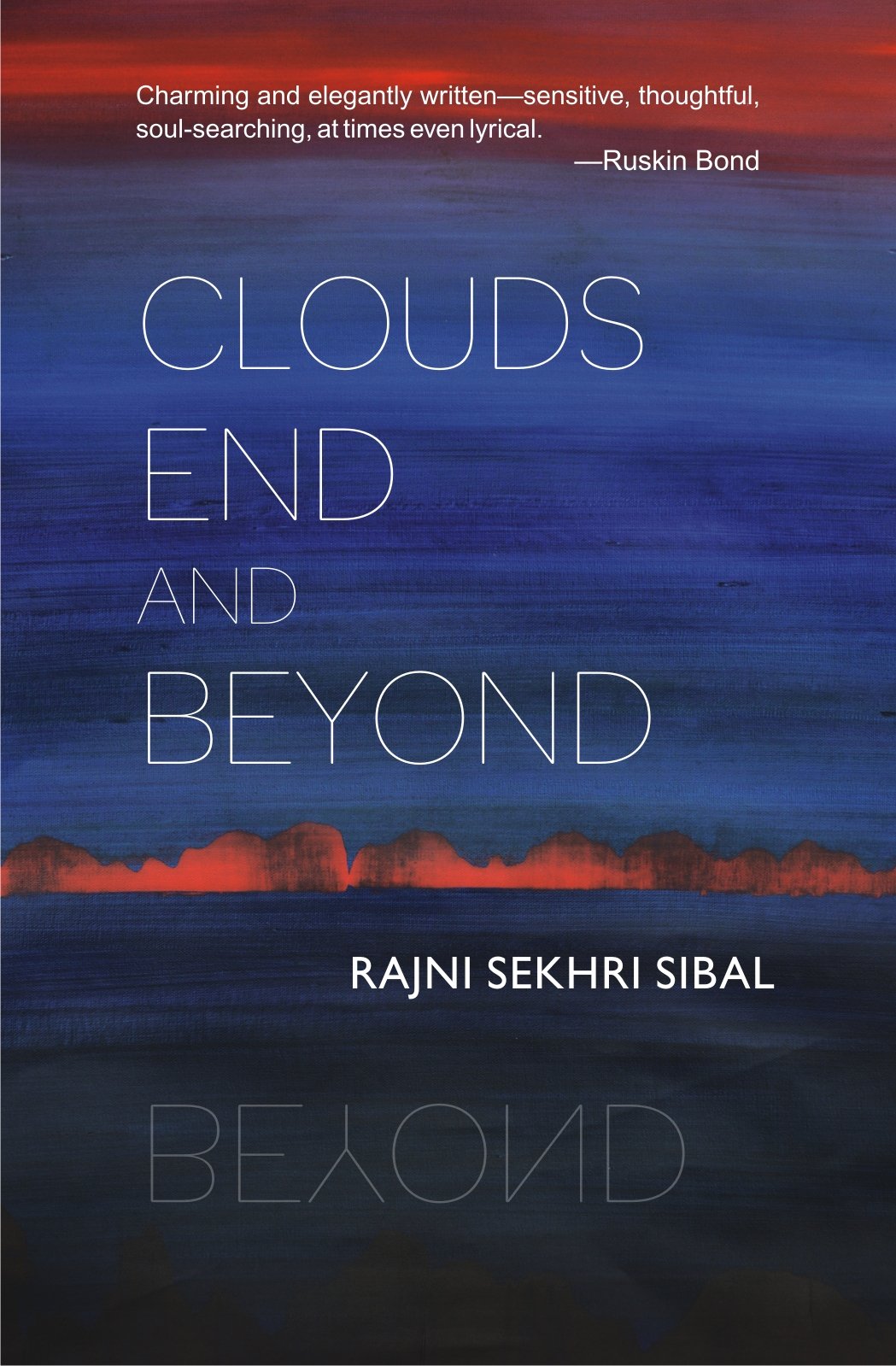Clouds End and Beyond