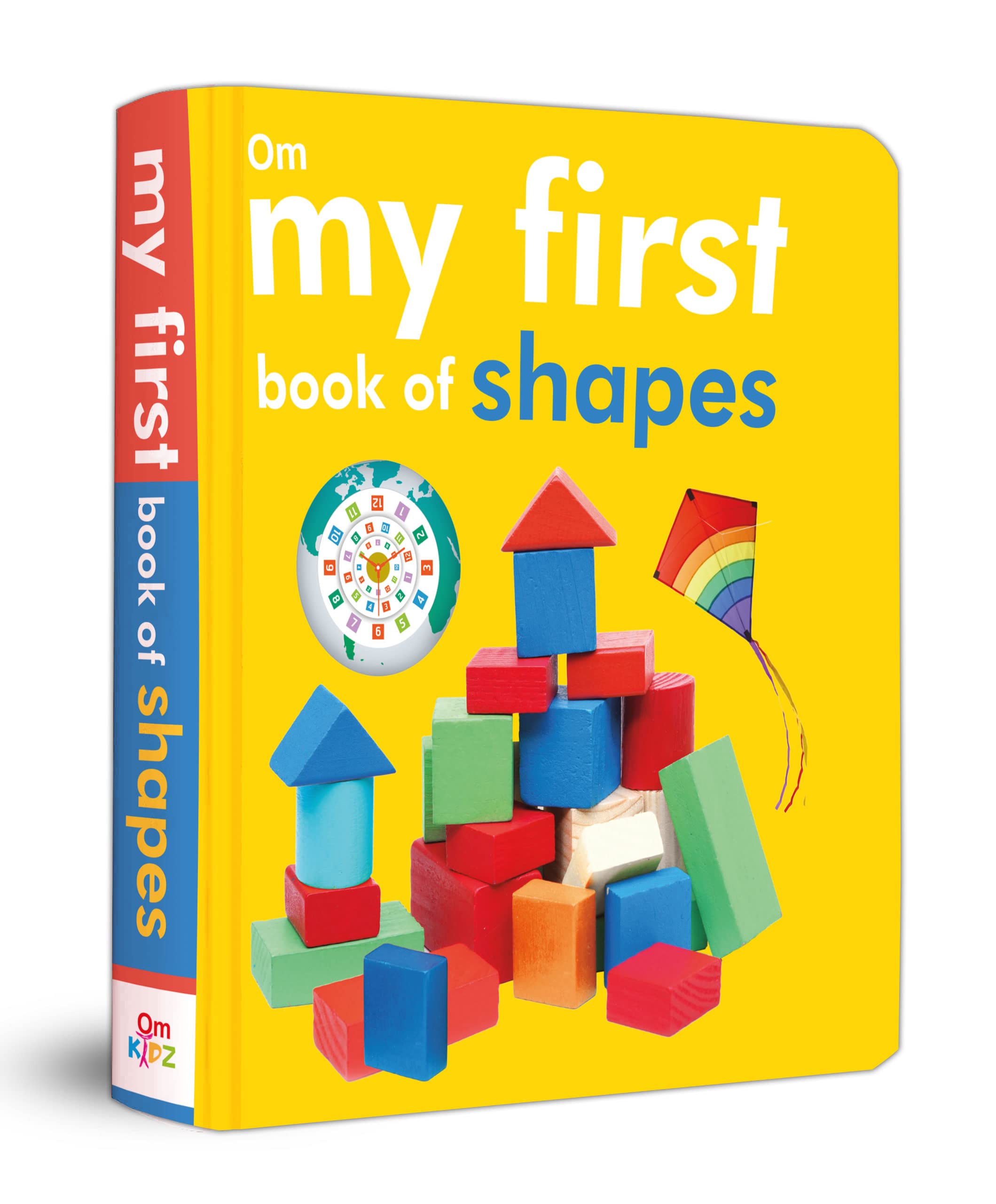 My First Book of Shapes for Children: Learn Circle, Square, Triangle & More | Recognize & Name Basic Shapes with Fun Objects | F