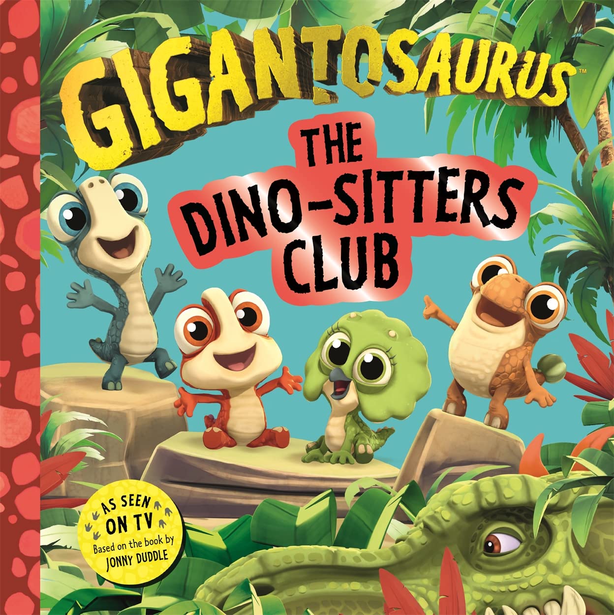 Gigantosaurus  The DinoSitters Club