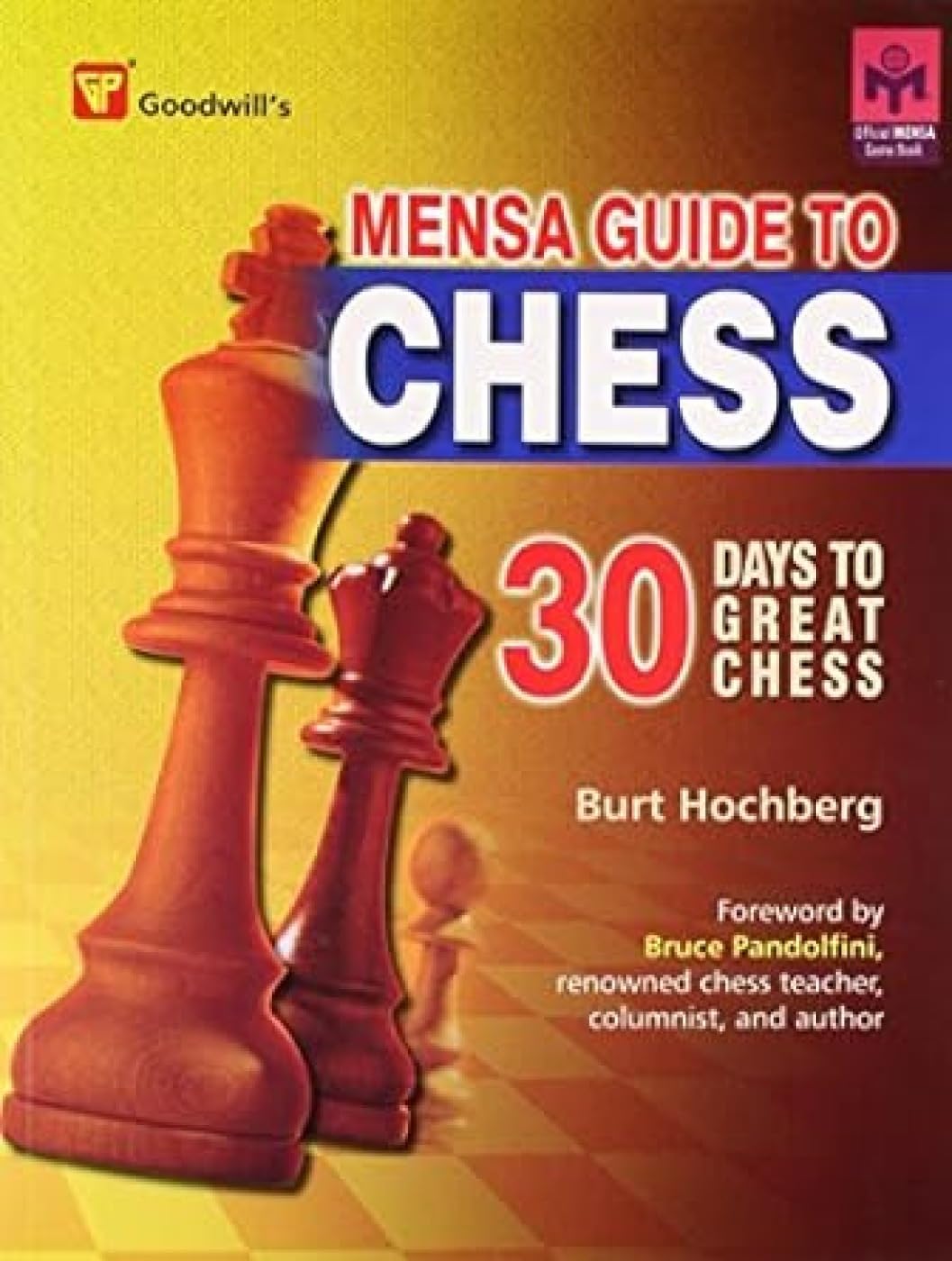 Mensa Guide to Chess (30 Days to Great Chess)