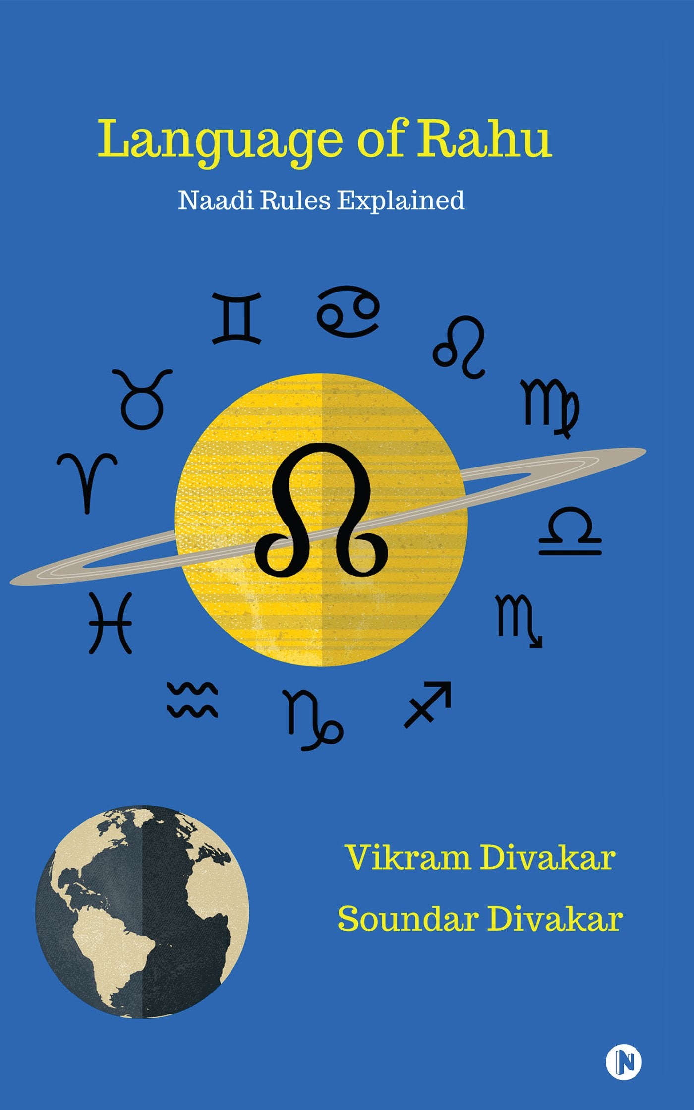 Language of Rahu:Naadi Rules Explained