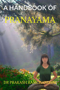 A Handbook Of Pranayama