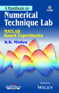 A Handbook On Numerical Technique Lab Matlab Based Experiments | E