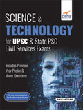 Science & Technology For Upsc & State Psc Civil Services Prelim & Main Exams