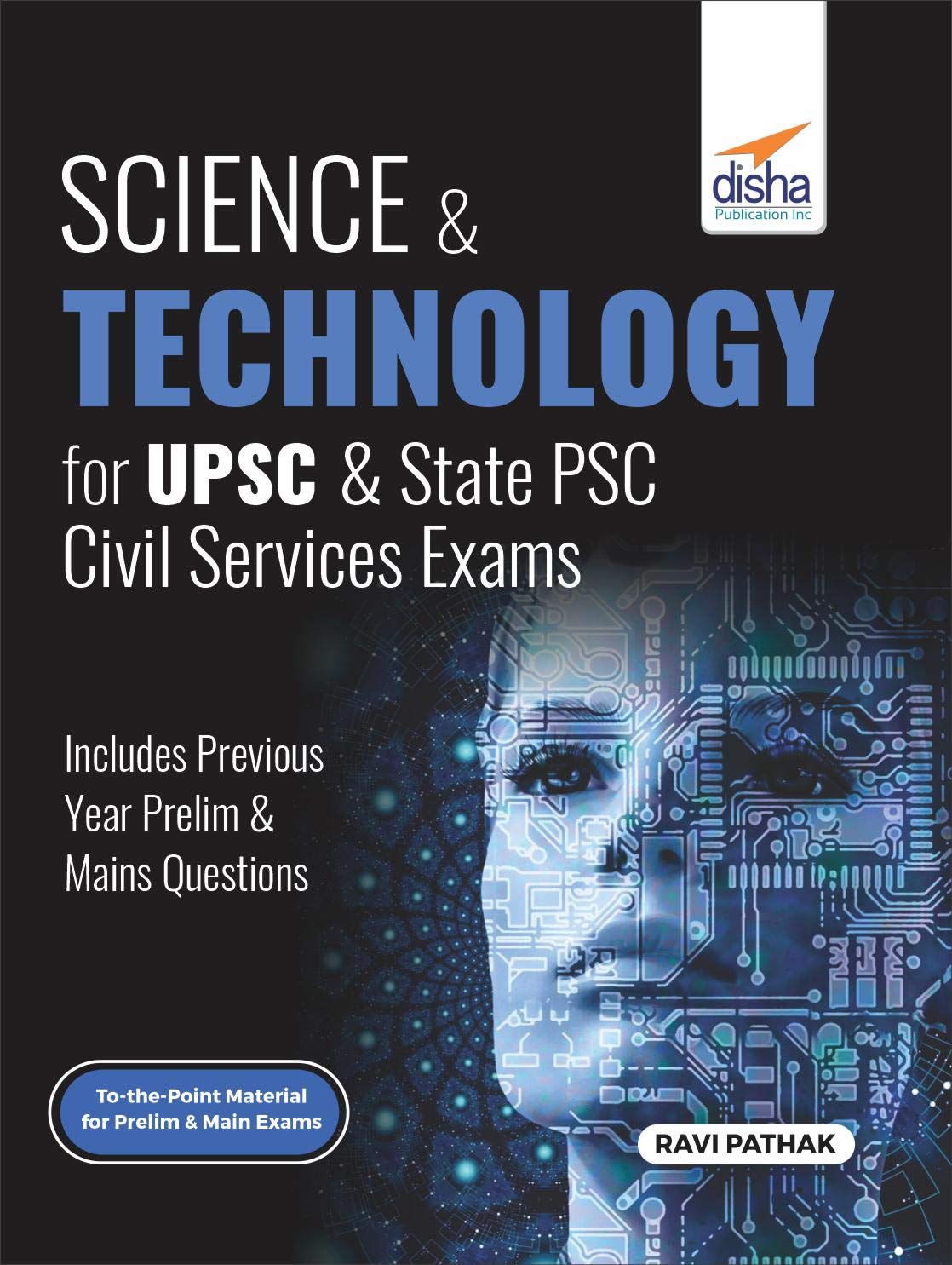 Science & Technology For Upsc & State Psc Civil Services Prelim & Main Exams