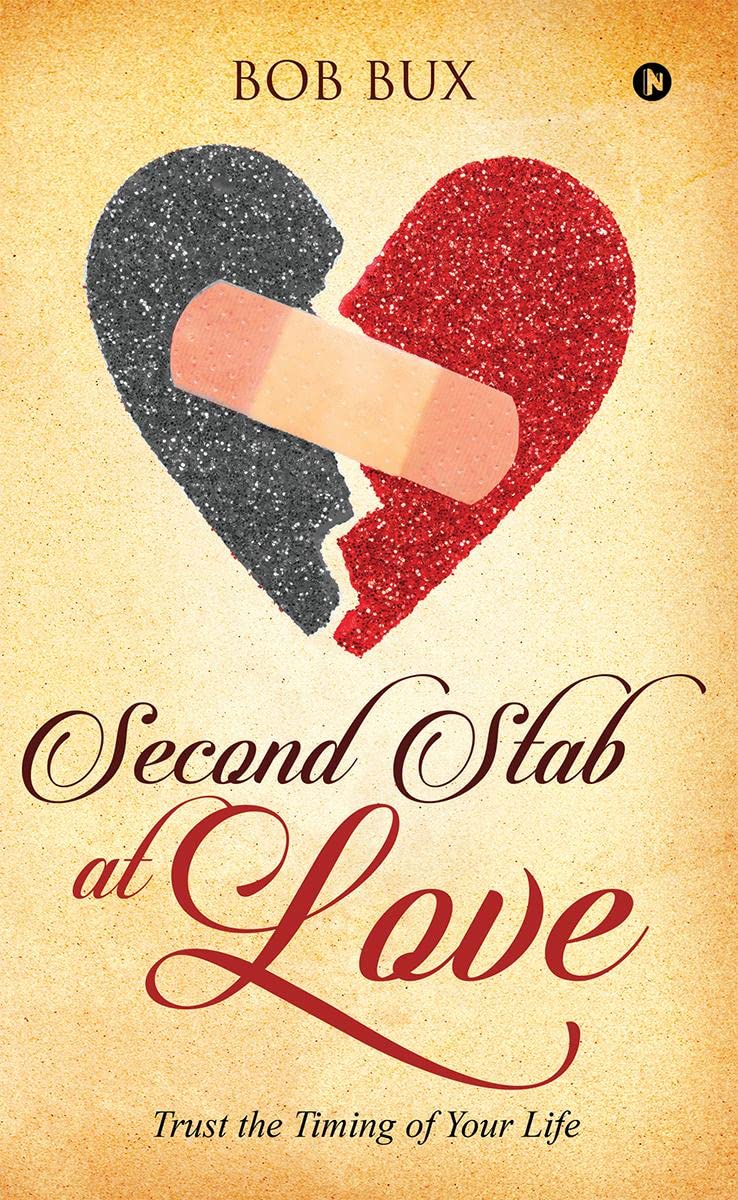 Second Stab At Love : Trust The Timing Of Your Life