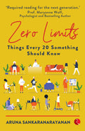 ZERO LIMITS: THINGS EVERY 20 SOMETHING SHOULD KNOW