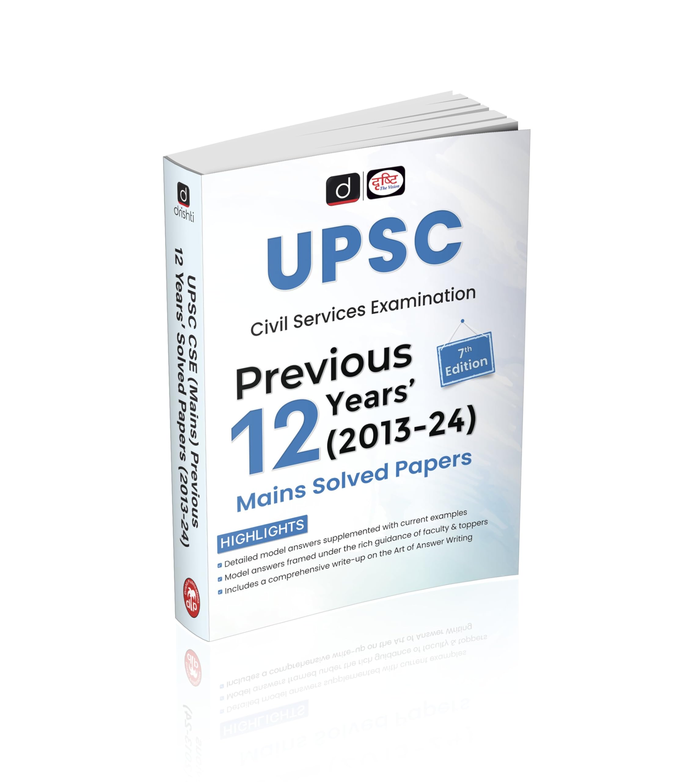 Drishti IAS UPSC Civil Services Examination Previous 12 Years (20132024) Mains Solved Papers, 7th Edition, UPSC Books 2025