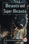 Beasts And SuperBeasts
