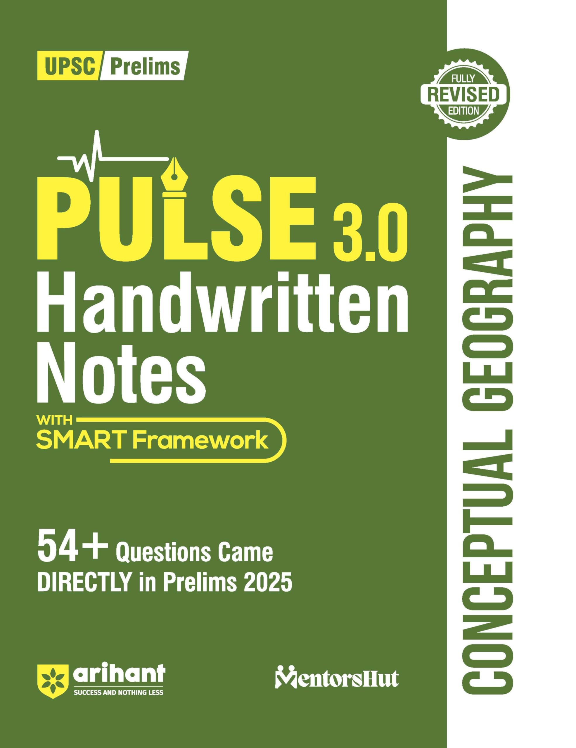 Arihant PULSE 3.0 UPSC Handwritten Notes Conceptual Geography | Fully Revised Edition with SMART Framework | for UPSC Prelims, S