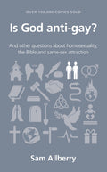Is God antigay? (Questions Christians Ask)