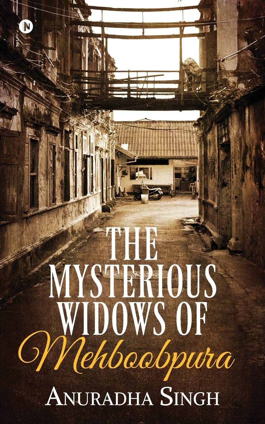 The Mysterious Widows Of Mehboobpura
