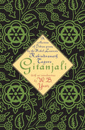Gitanjali: A Collection of Indian Poems by the Nobel Laureate