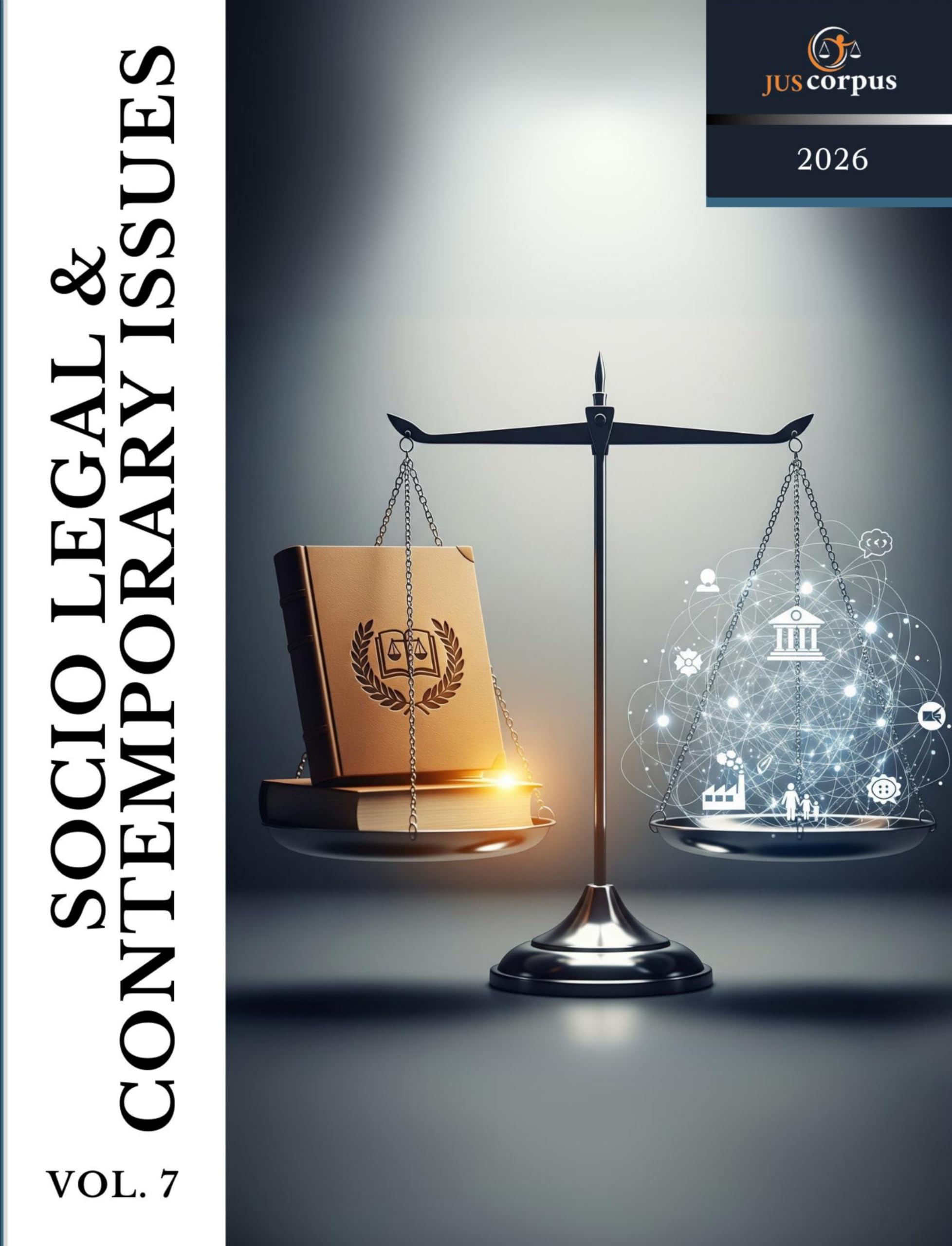 SOCIO LEGAL AND CONTEMPORARY ISSUES  VOLUME 7