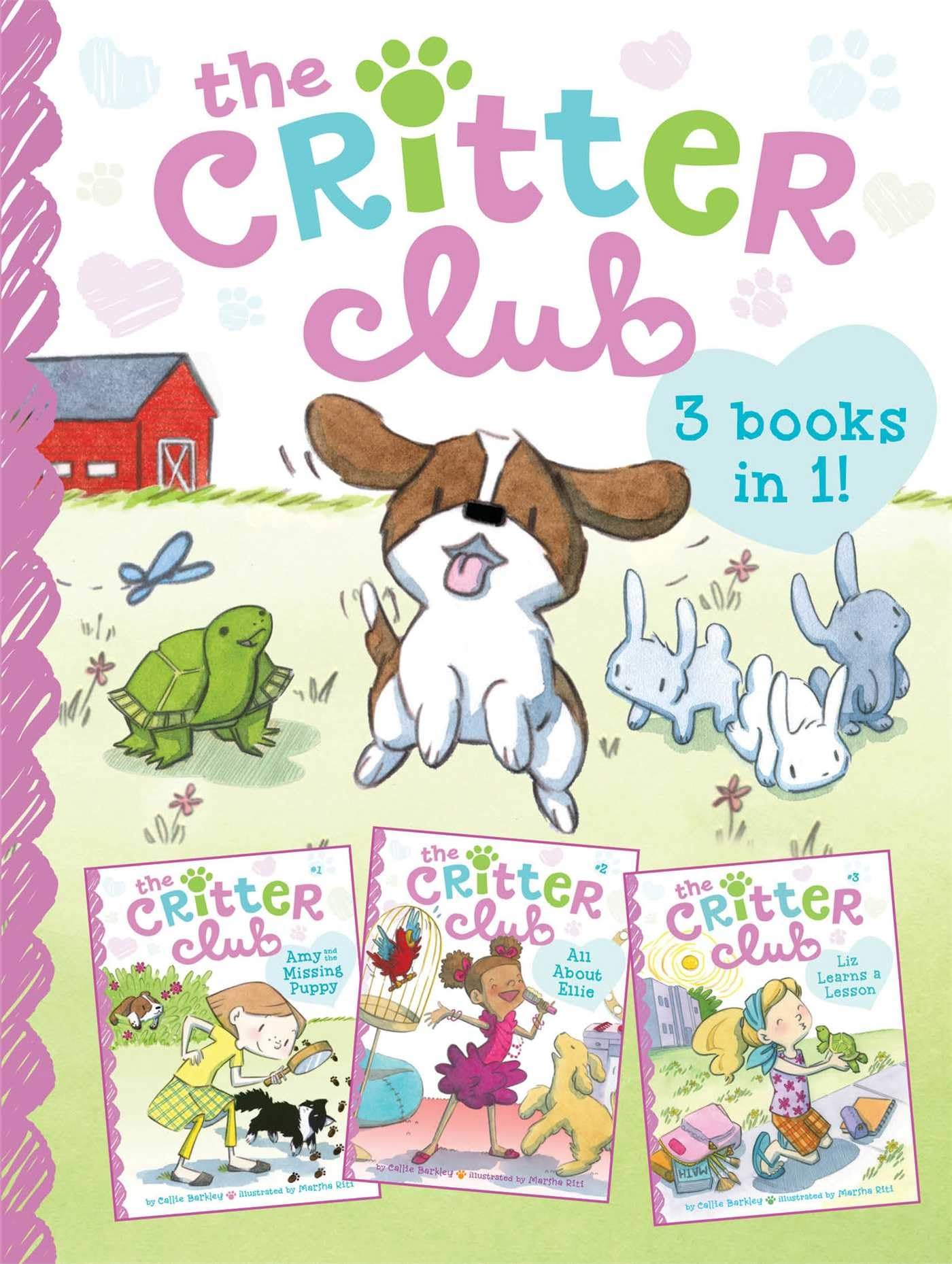 The Critter Club: Amy and the Missing Puppy; All About Ellie; Liz Learns a Lesson