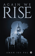 Again We Rise
