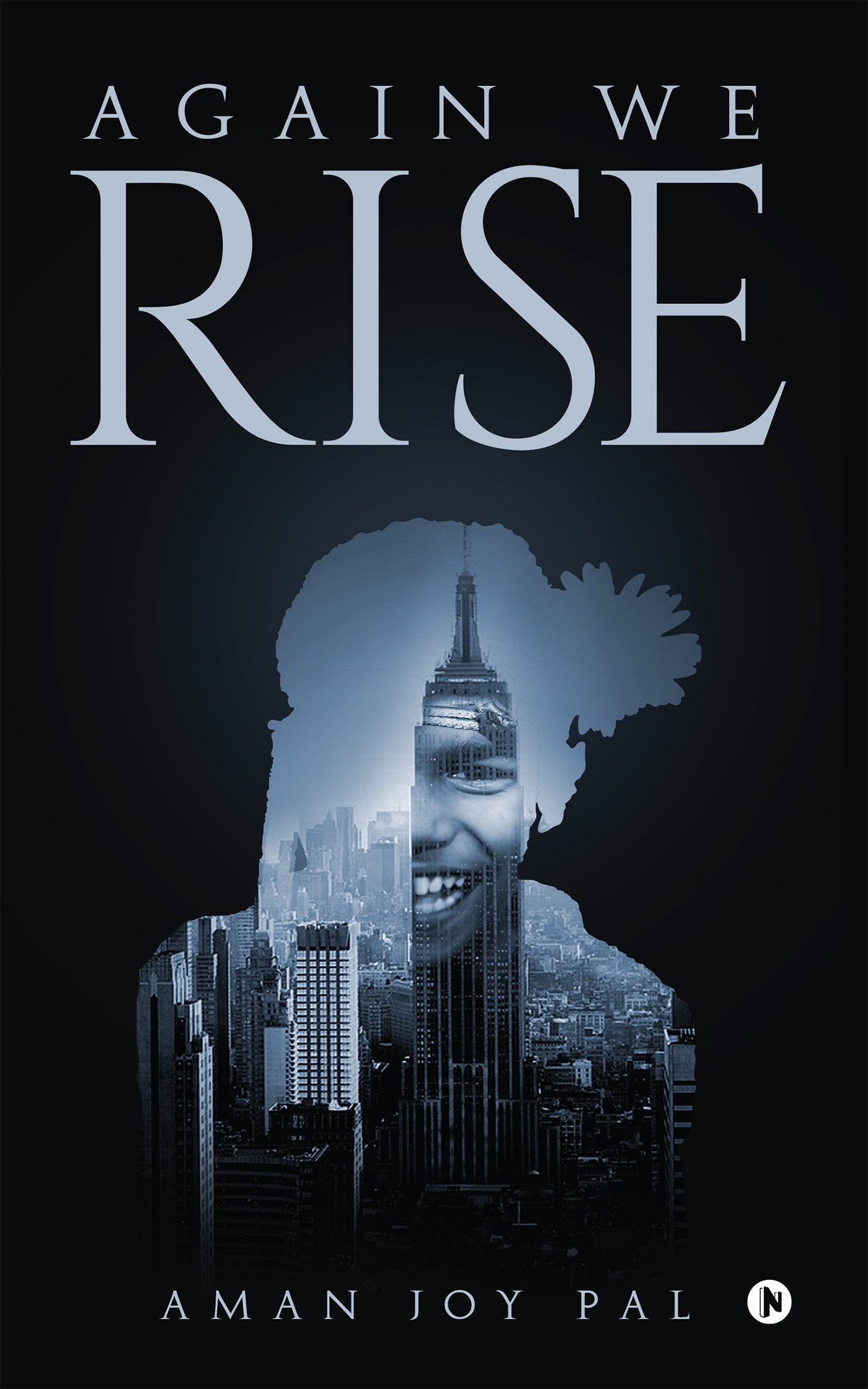 Again We Rise