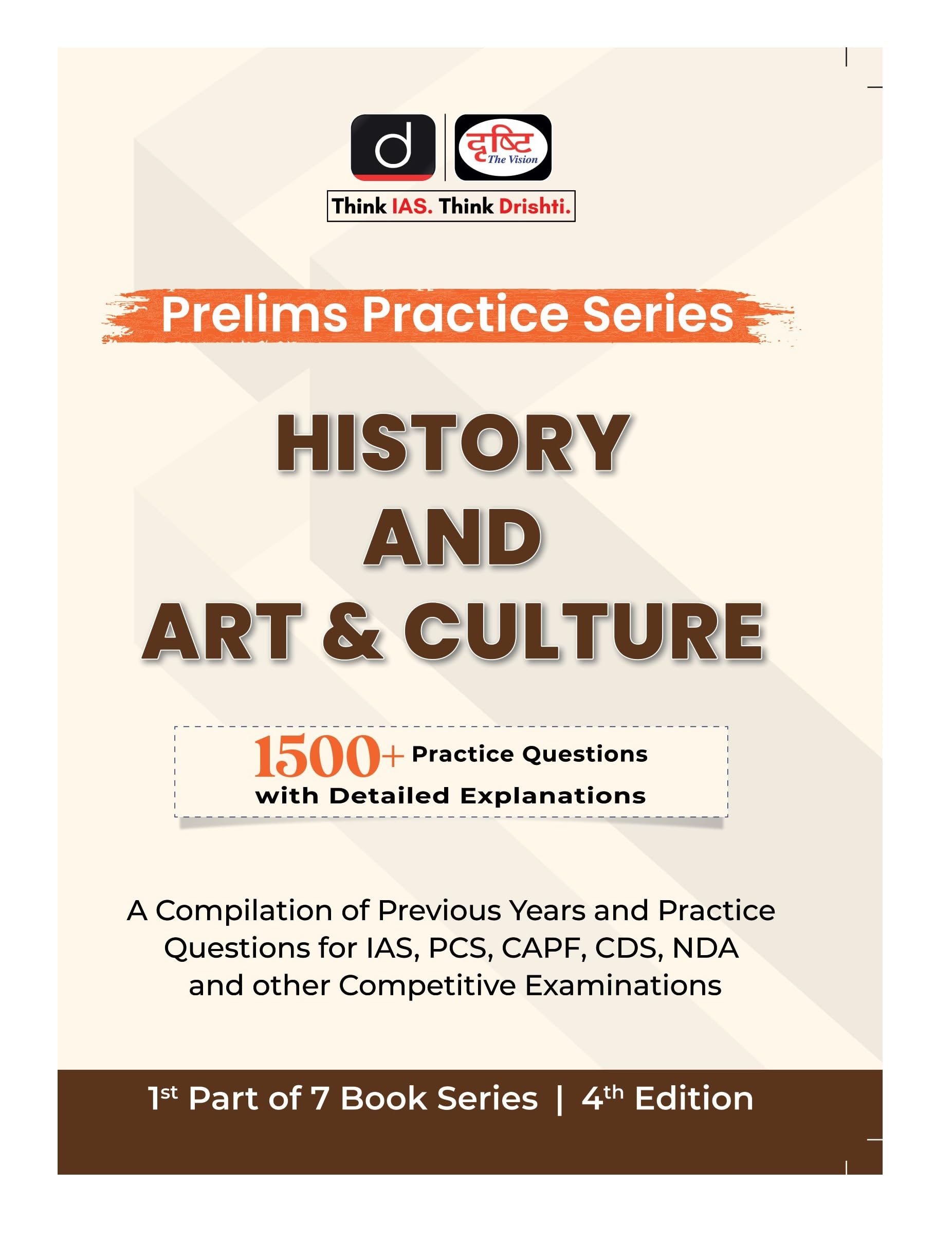 Drishti Ias Pps History And Art & Culture 4Th Edition | Prelims Practice Series | Government Exam Books