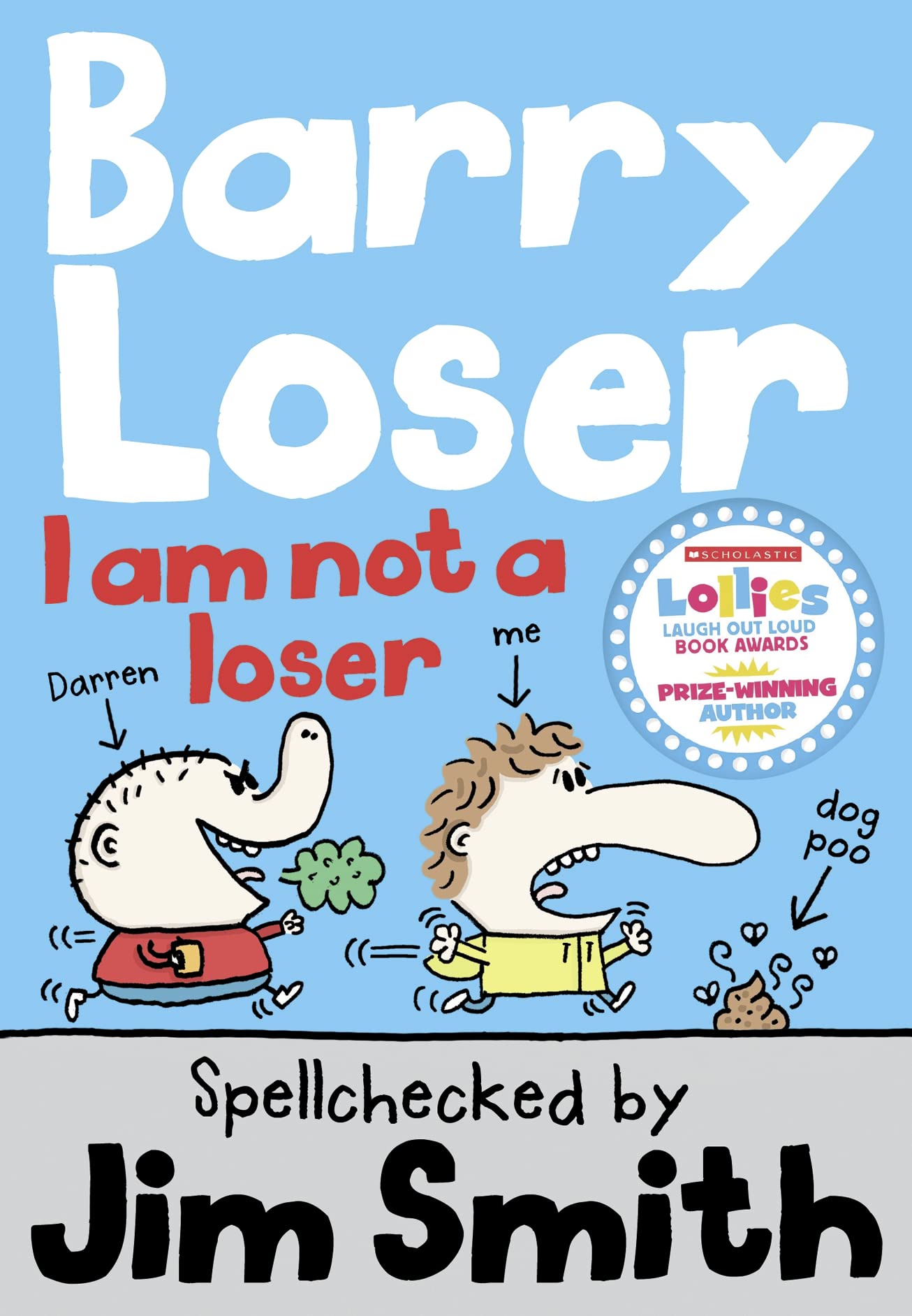 Barry Loser: I am Not a Loser
