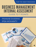 Business Management Internal Assessment : Guide To 7 Points