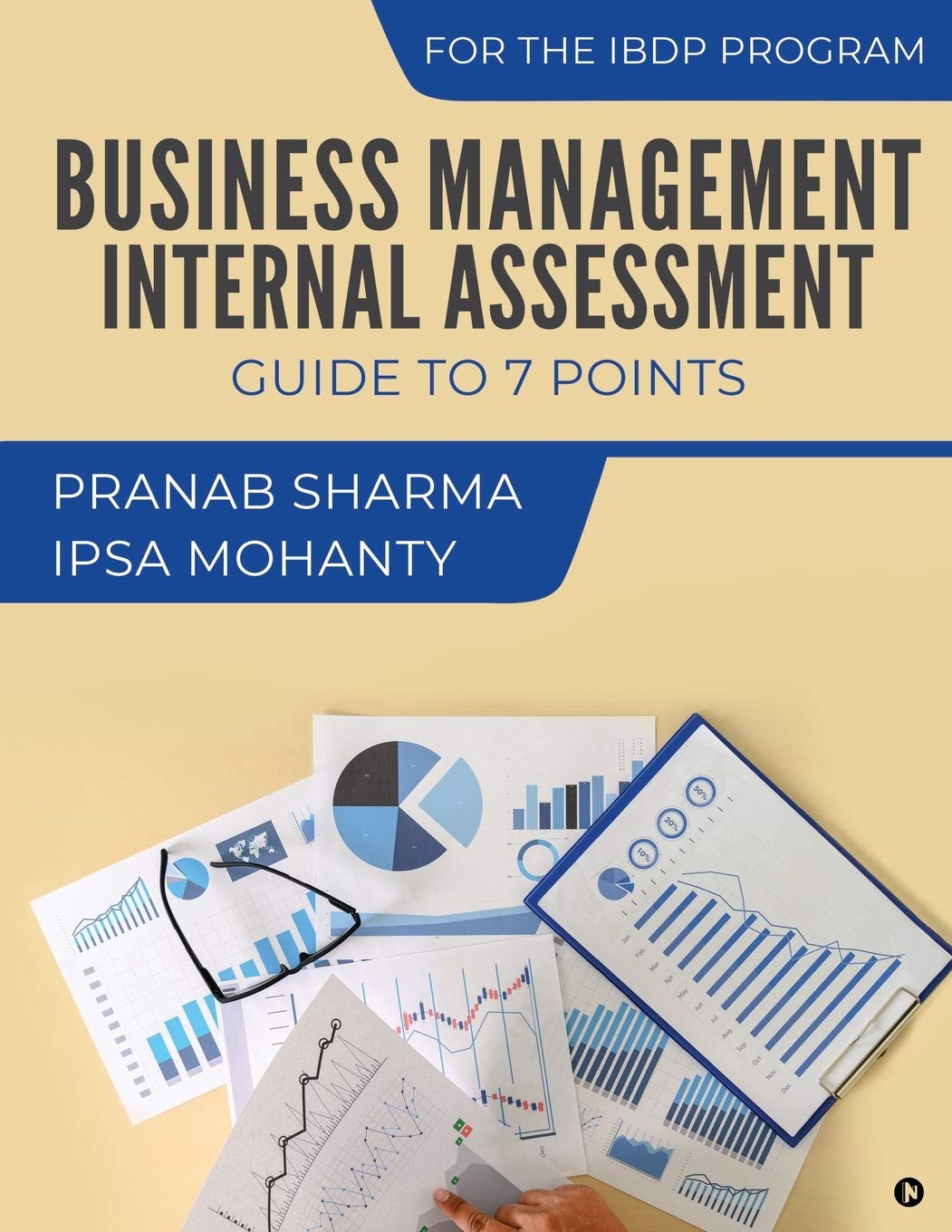 Business Management Internal Assessment : Guide To 7 Points