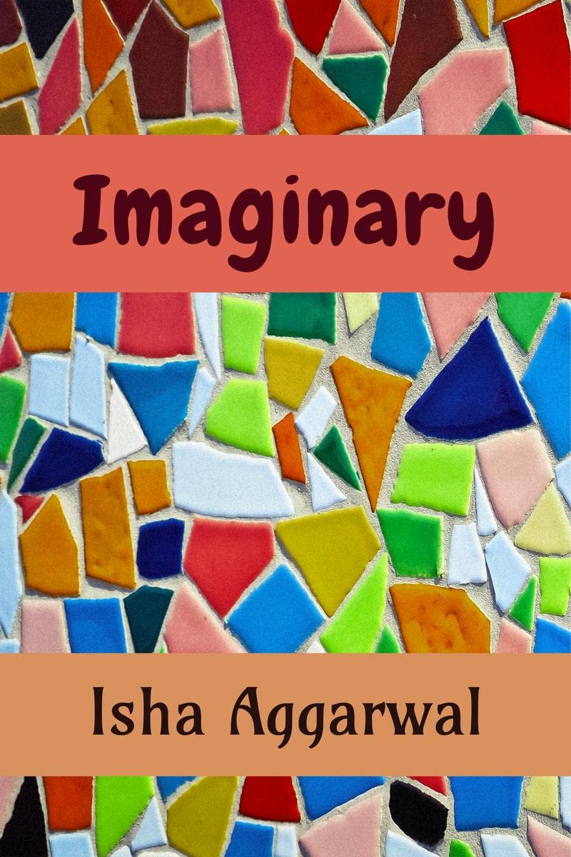 Imaginary: Ode For Ordinary