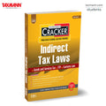 Taxmanns CRACKER for Indirect Tax Laws (Paper 5 | IDT)  Featuring Latest Amendments | Past Exam Solutions (till Sept. 2025) f
