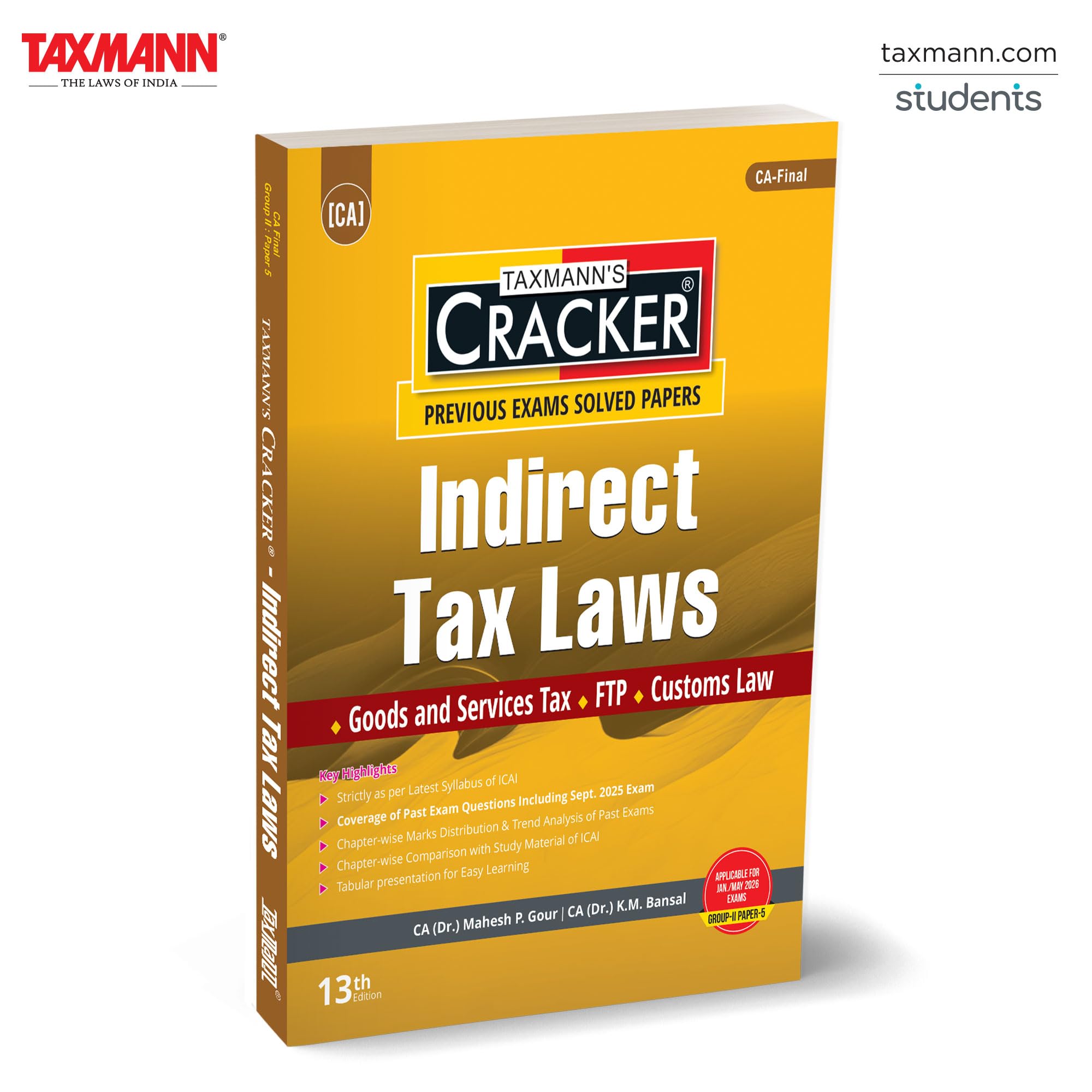 Taxmanns CRACKER for Indirect Tax Laws (Paper 5 | IDT)  Featuring Latest Amendments | Past Exam Solutions (till Sept. 2025) f