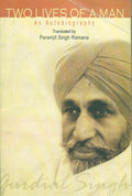 Two Lives Of A Man : An Autobiograph