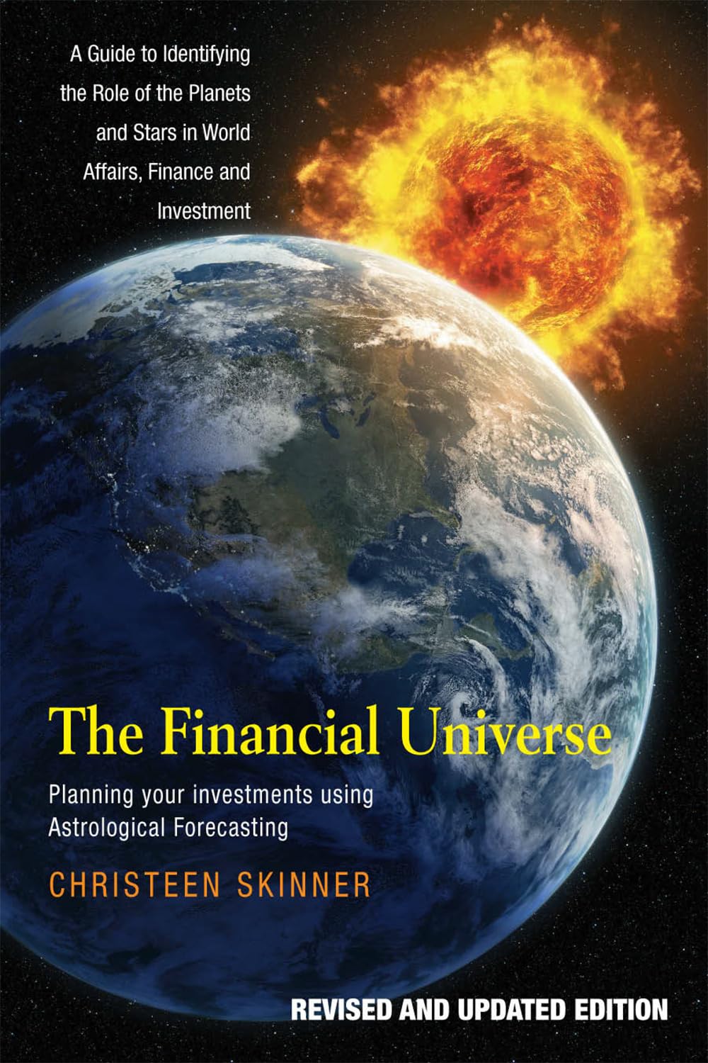 The Financial Universe: Planning Your Investments Using Astrological Forecasting: A Guide to Identifying the Role of the Planets