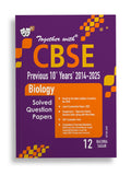 Together with CBSE Class 12 Biology Previous 10 Years Solved Question Papers 2014  2025 for 2026 Exam (Chapterwise & Topicwis