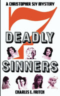 7 Deadly Sinners