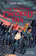 Invasion Of Crooked Oak (The Crooked Oak Mysteries)