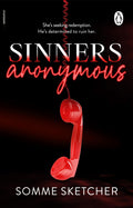 Sinners Anonymous: The first in a spicy dark mafia romance series from the TikTok sensation