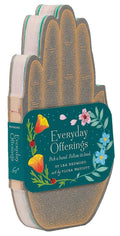 Everyday Offerings: Pick a hand. Follow its lead.