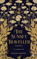 The Sunset Traveller  Volume 1