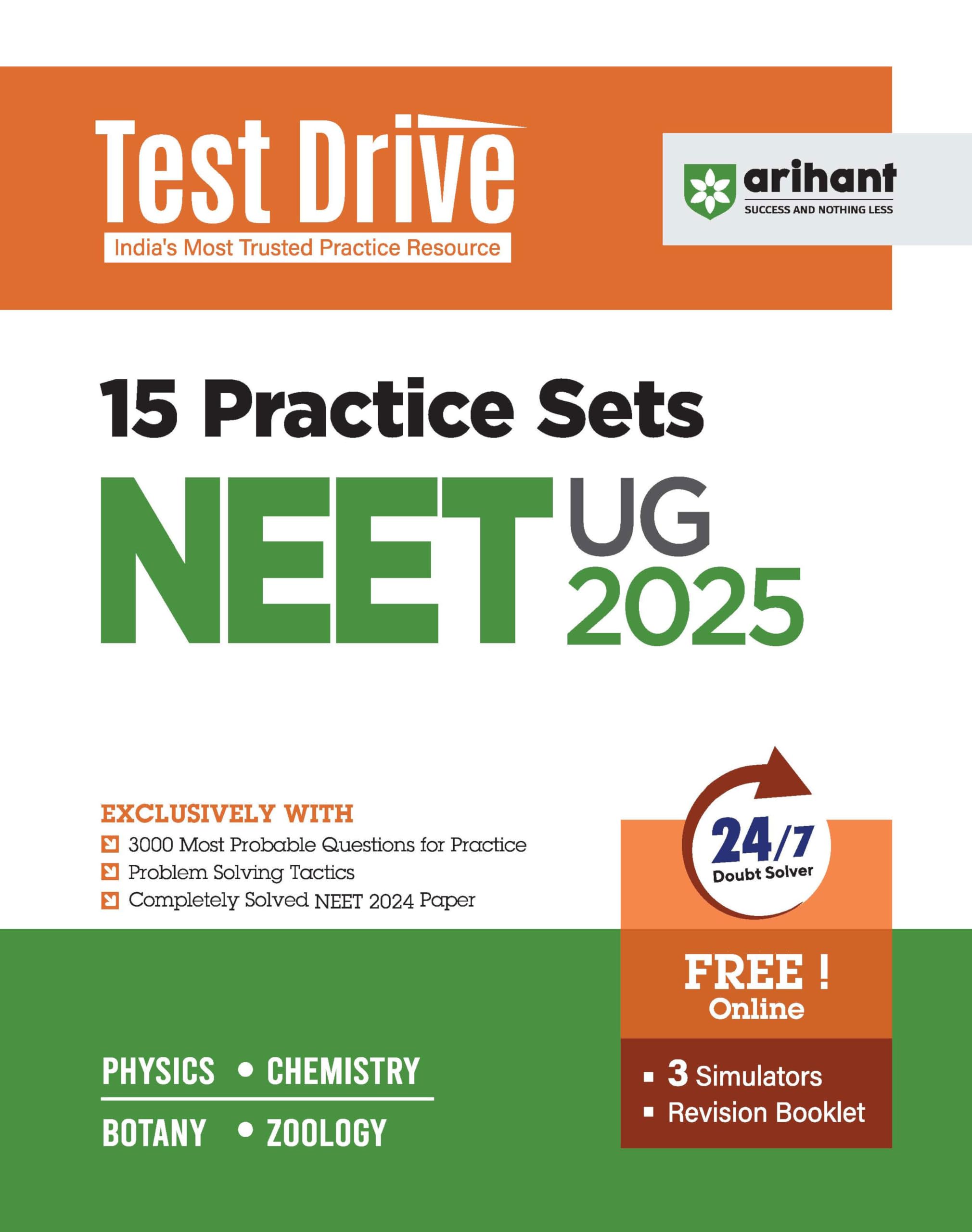 (Old Editon) Arihant Test Drive 15 Practice Sets for NEET UG 2025 | With 3000 Most Probable Questions for Practice | Problem Sol