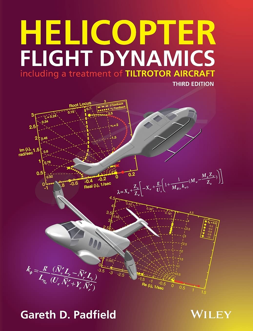 Helicopter Flight Dynamics: Including a Treatment of Tiltrotor Aircraft (Aerospace Series)