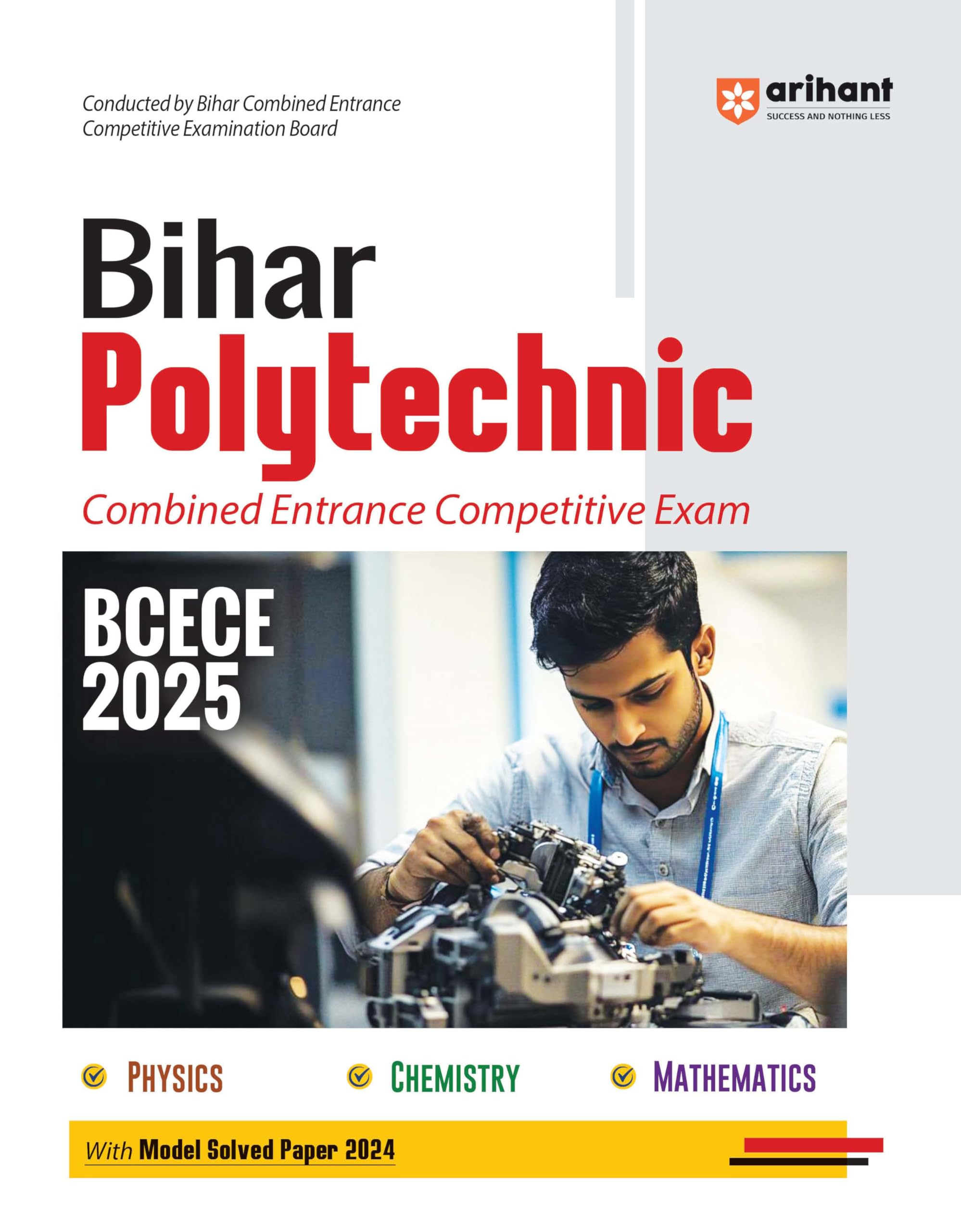 (Old Edition) Arihant Study Guide Bihar Polytechnic Combined Entrance Competitive Exam BCECE 2025
