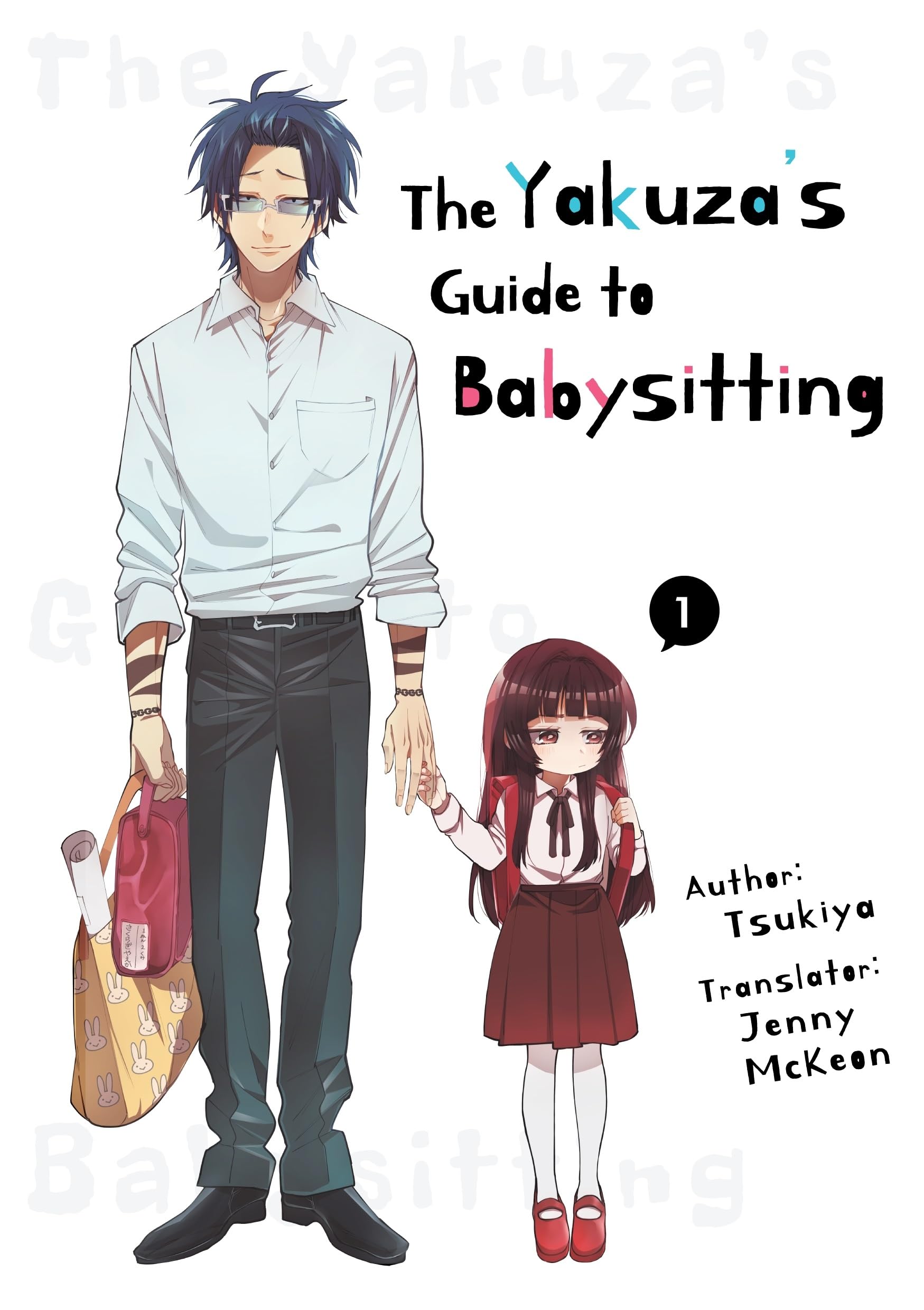 The Yakuzas Guide to Babysitting Vol. 1 (The Yakuzas Guide to Babysitting, 1)