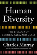 Human Diversity: The Biology of Gender, Race, and Class