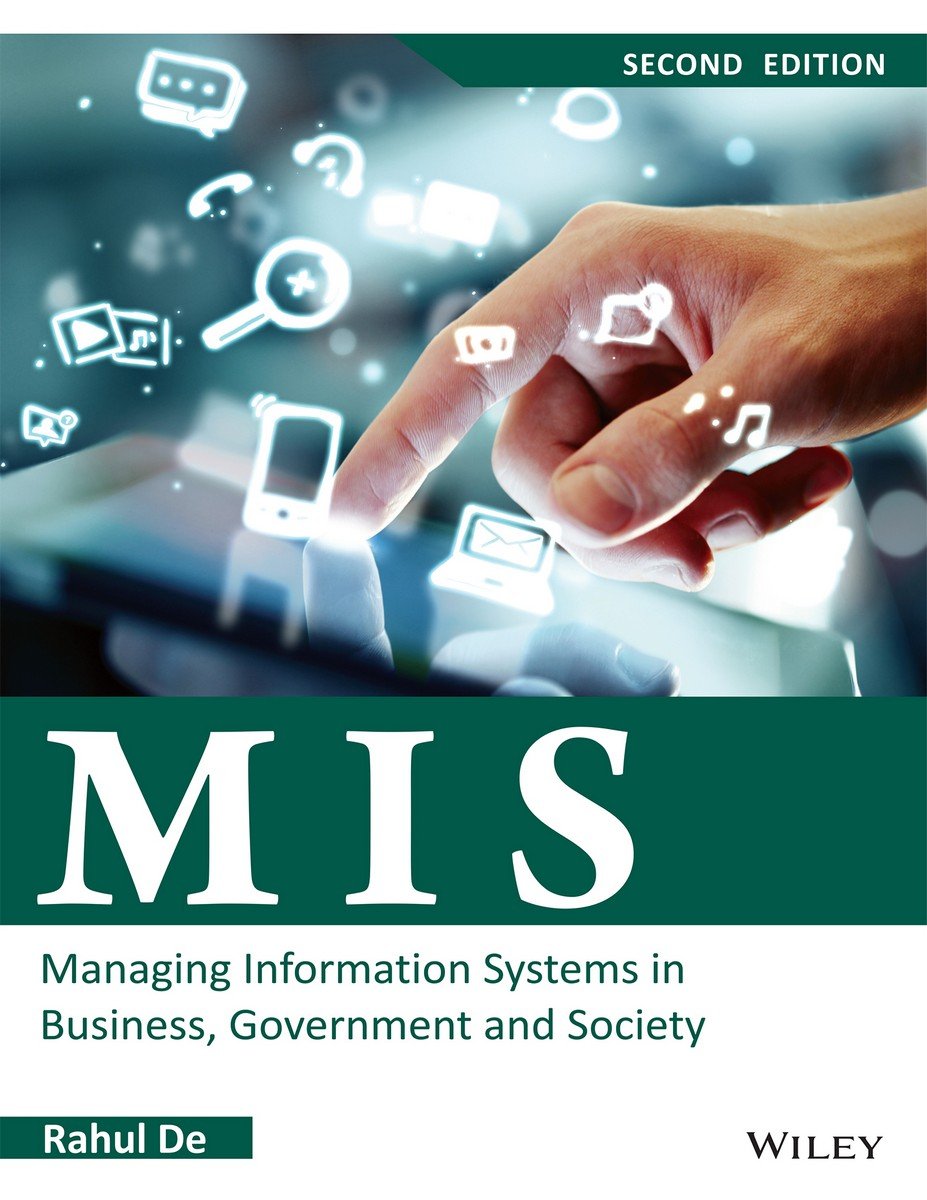 MIS: Managing Information Systems in Business, Government and Society, 2ed | IM | e | k