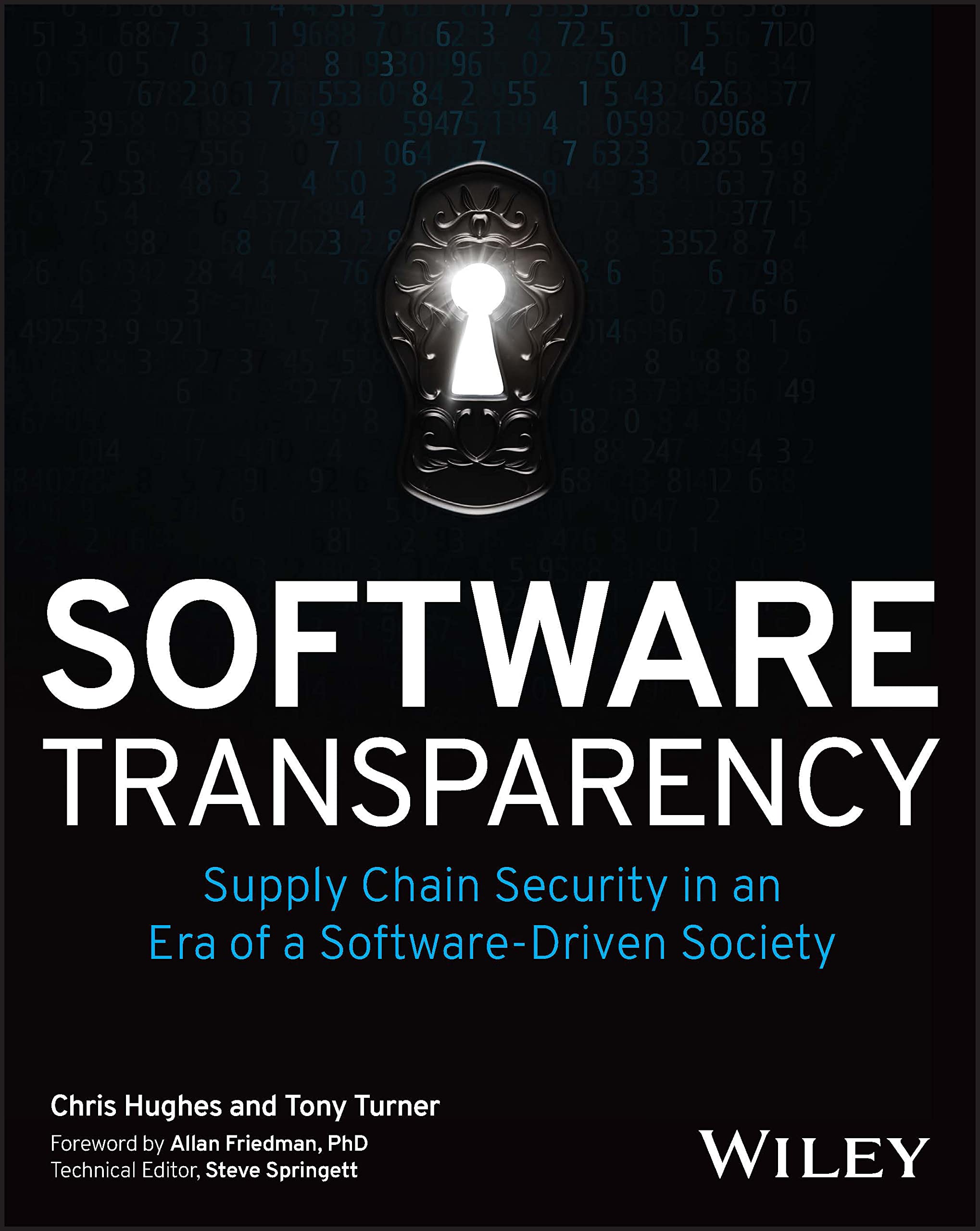 Software Transparency: Supply Chain Security in an Era of a SoftwareDriven Society