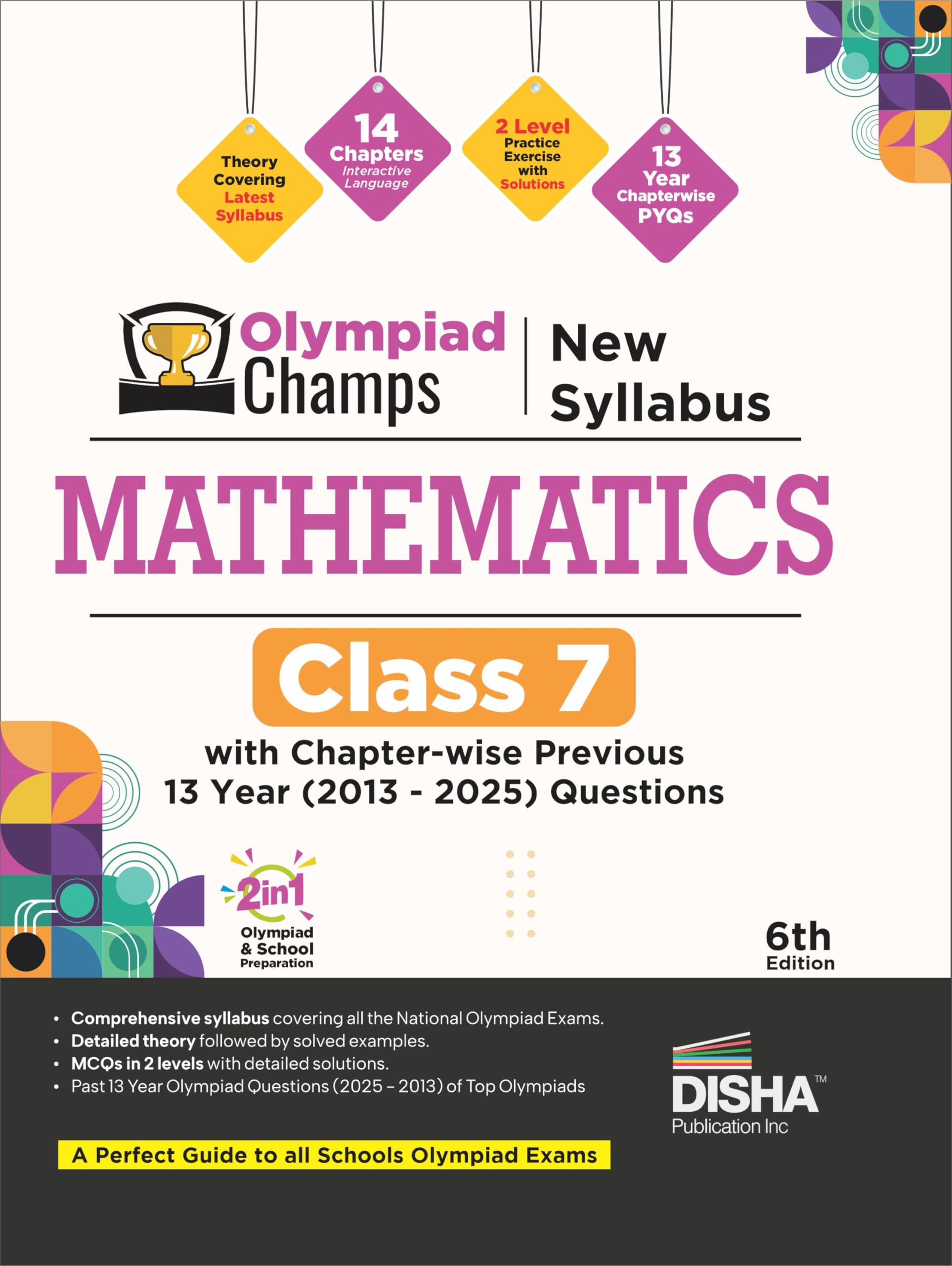 Disha Olympiad Champs New Syllabus Mathematics Class 7 with Chapterwise Previous 13 Year (2013  2025) Questions 6th Edn | 2026