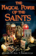 The Magical Power of the Saints: Evocation and Candle Rituals