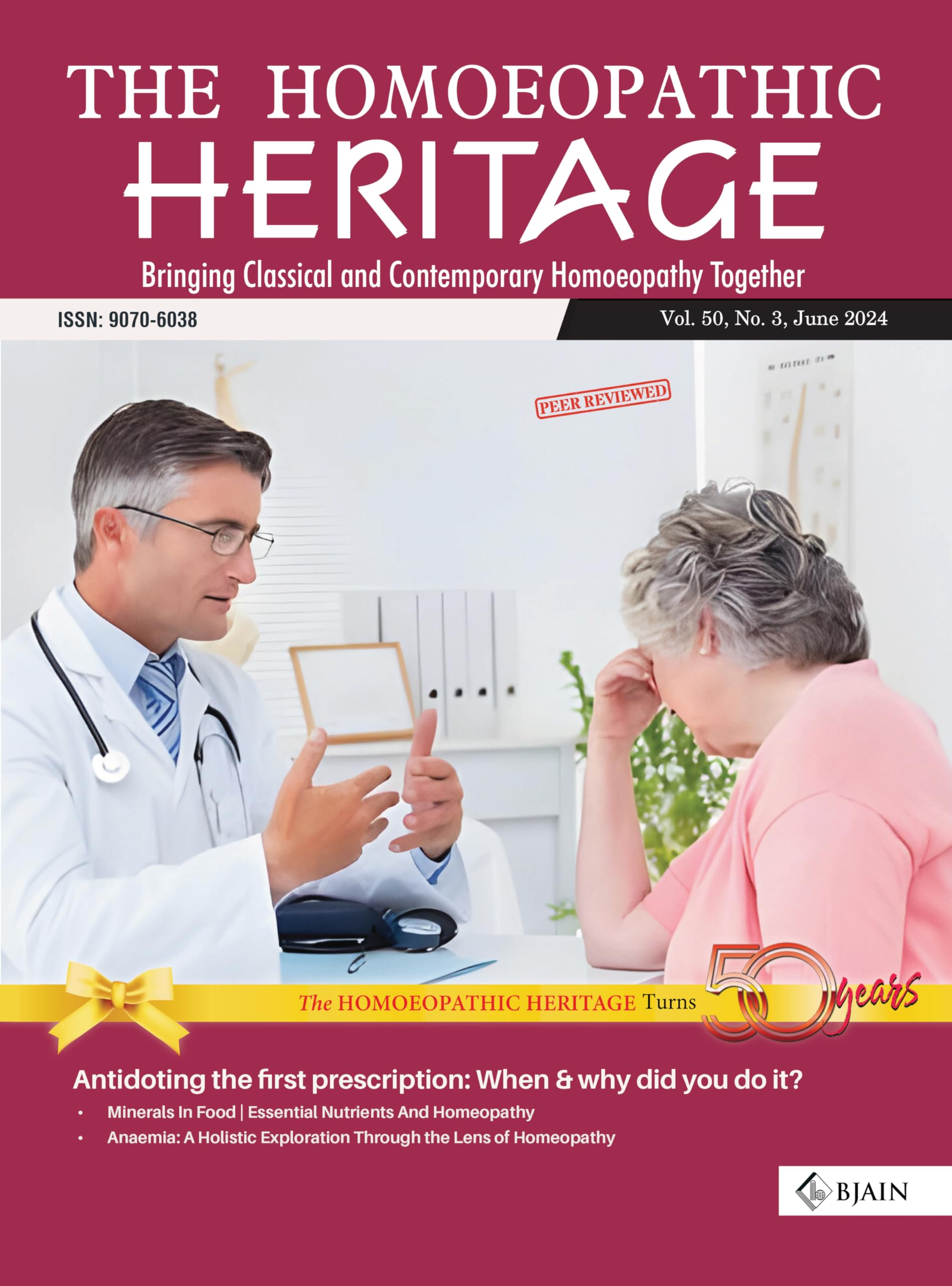 THE HOMOEOPATHIC HERITAGE  Bringing Classical and Contemporary Homoeopathy Together (JUNE 2024)