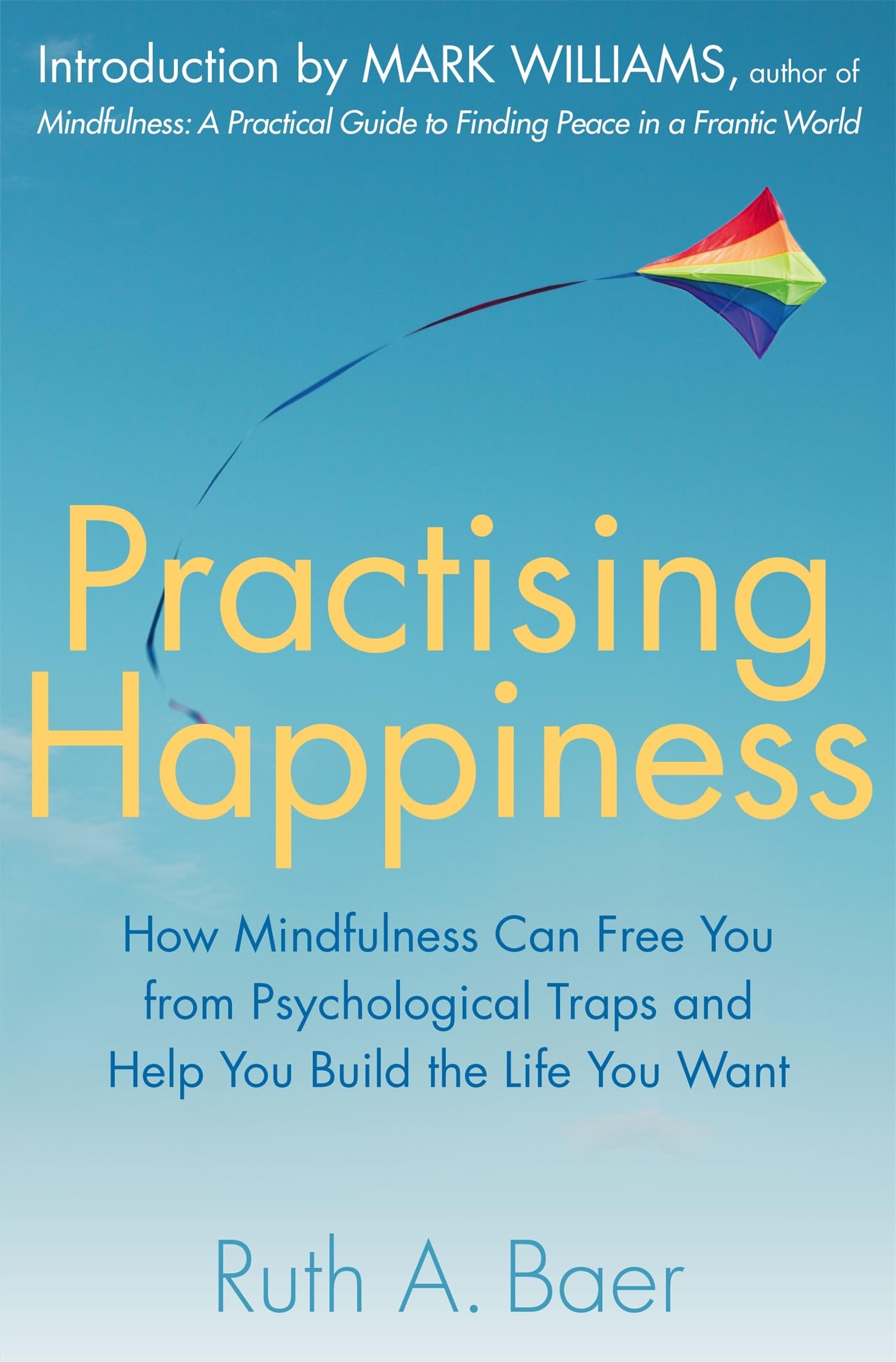 PRACTISING HAPPINESS