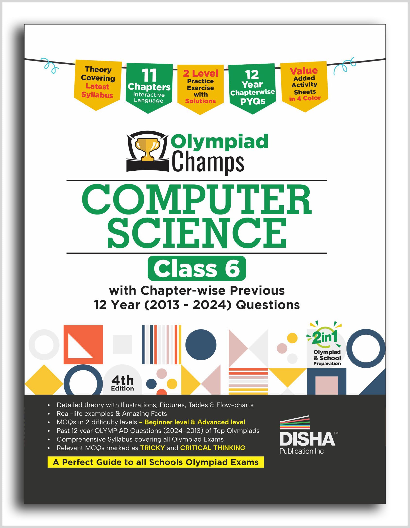 Disha Olympiad Champs Computer Science Class 6 With ChapterWise Previous 12 Year (2013  2024) Questions 4Th Edition | Cyber/ I