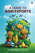 A Guide to Agri Exports