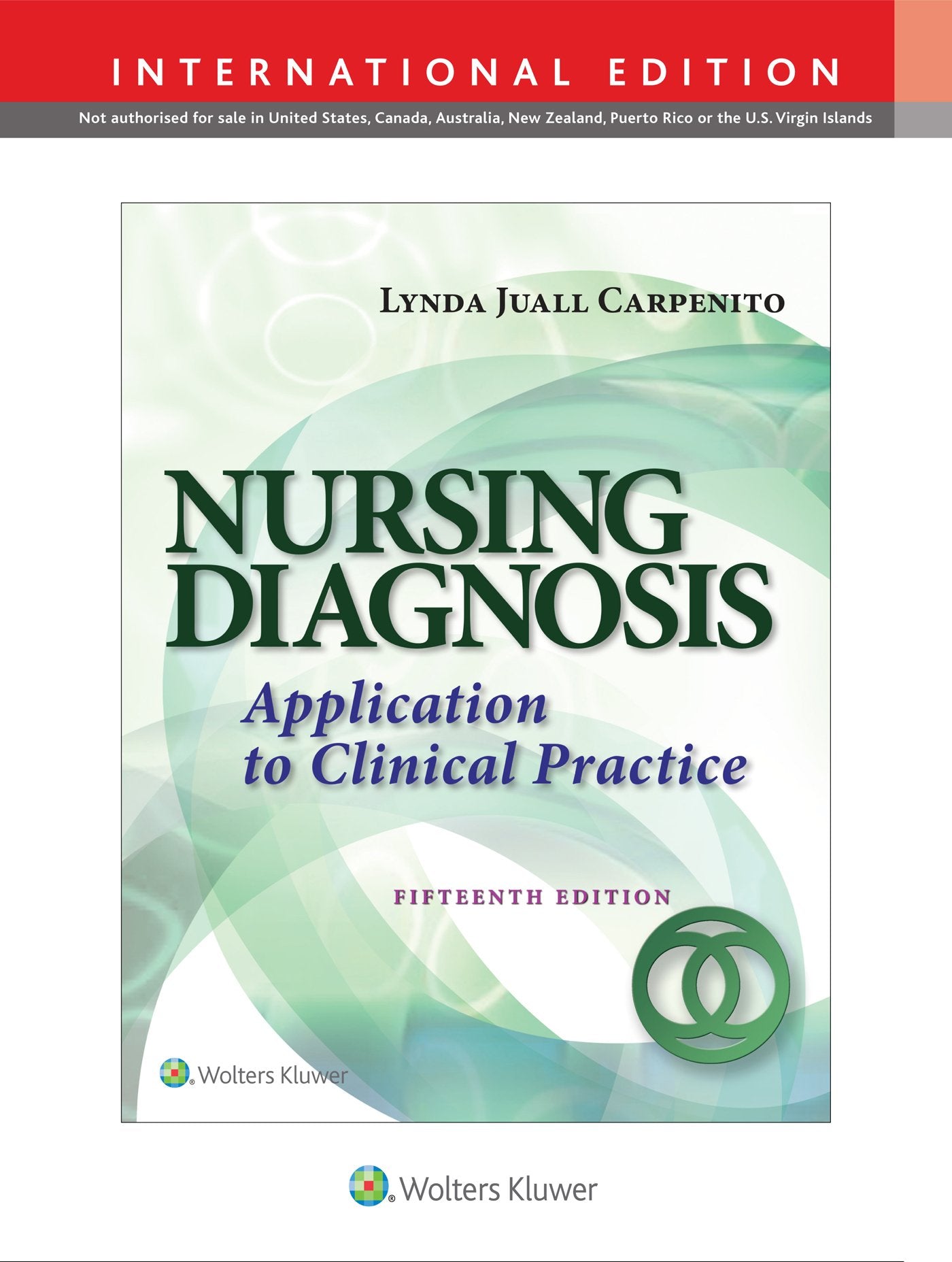 Nursing Diagnosis Application To Clinical Practice 15Ed (Ie) (Pb 2016)